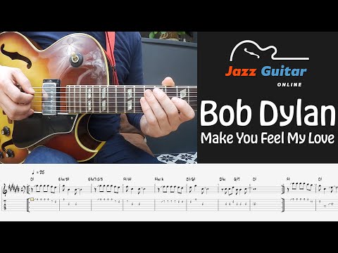 To Make You Feel My Love (Bob Dylan) - Guitar Instrumental (Chords and Melody)