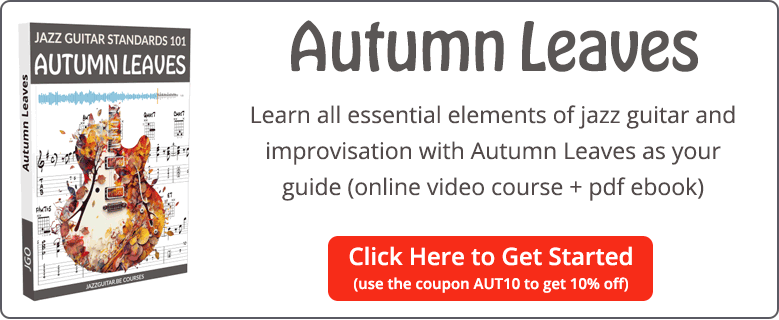 Autumn Leaves Jazz Guitar Course