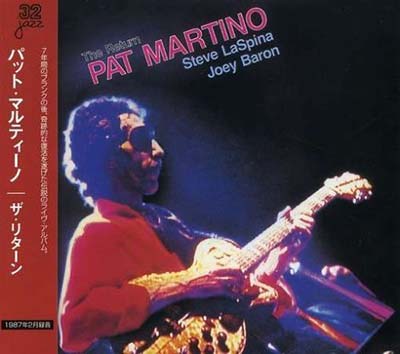 Pat Martino The Return