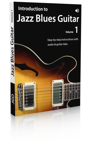 Introduction to Jazz Blues Guitar Volume 1