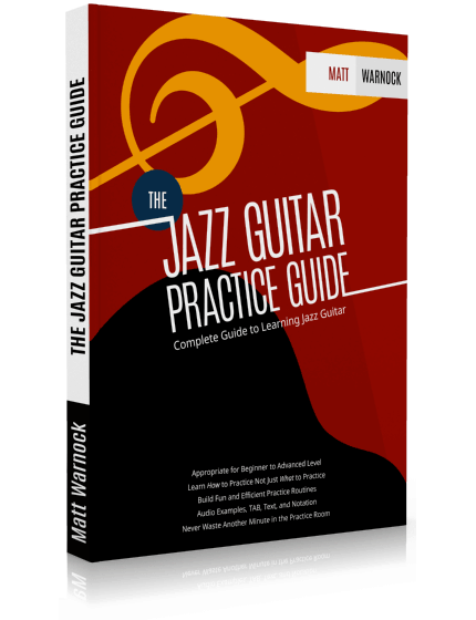 The Jazz Guitar Practice Guide