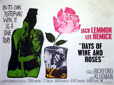 Days of Wine and Roses