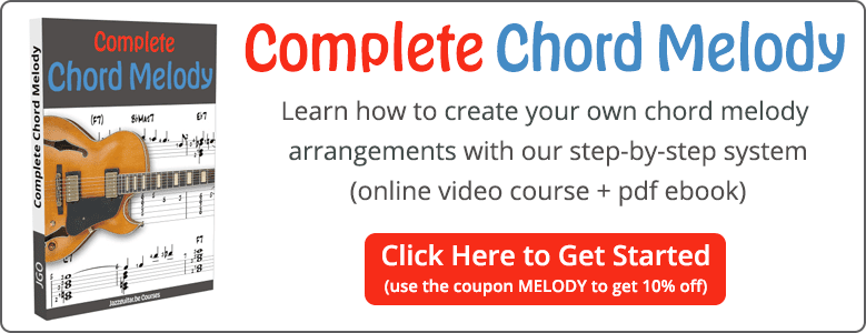 Chord Melody Jazz Guitar Course