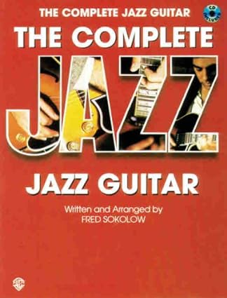 Complete Jazz Guitar - Fred Sokolow-51zjv18jonl-_sy425_-jpg