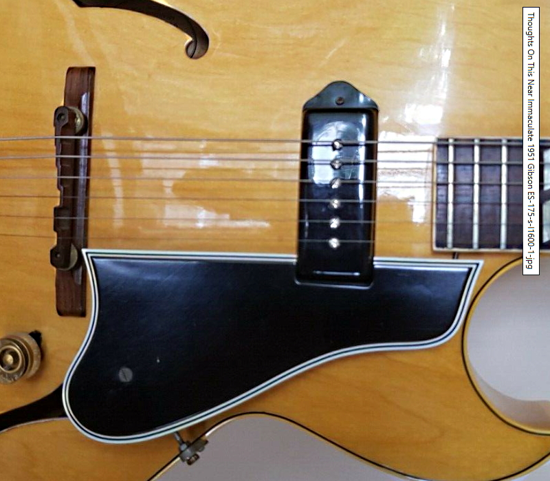 Thoughts On This Near Immaculate 1951 Gibson ES-175-175_guard_wrong-jpg