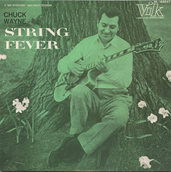 Chuck Wayne Picking-chuck-wayne-string-fever-jpg