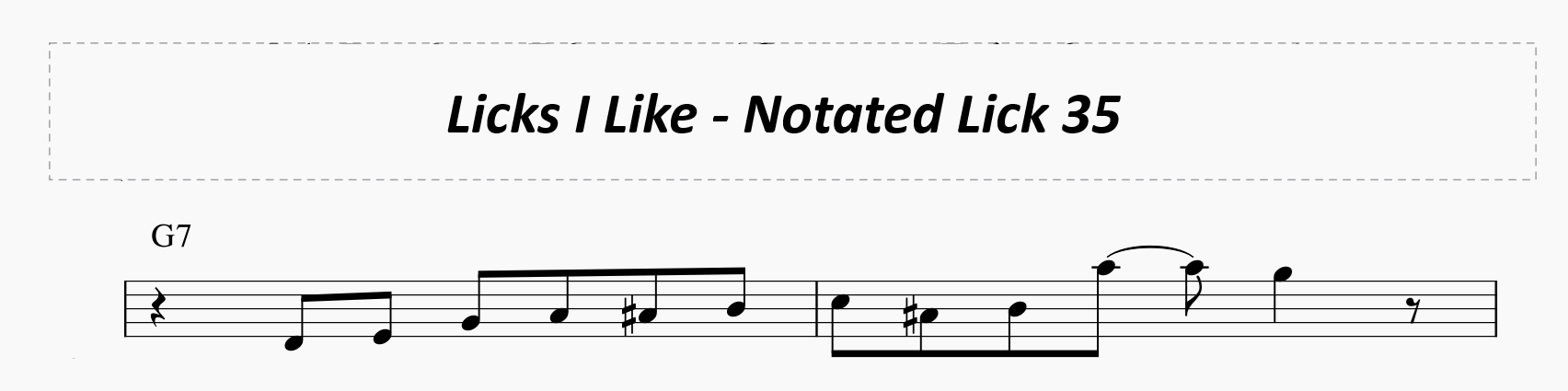 The Notated Lick Compendium-licks-i-like-notated-lick35-png