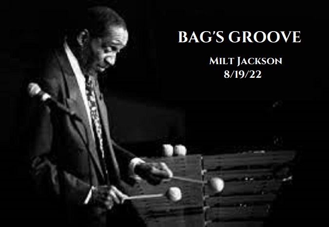 JGBE Virtual Jam (Round 84) - Bag's Groove-milt-jackson-forum-jpg