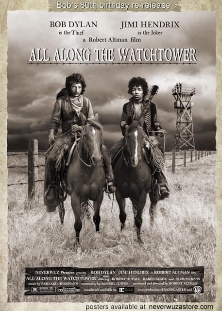 Bob Dylan is 80-watchtower-poster-jpg
