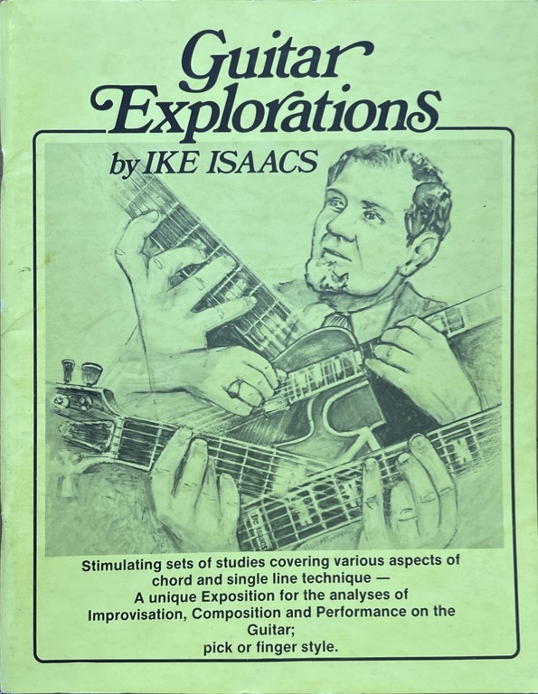 Ike Isaacs - British guitarist, "a musician's musician"-guitar-explorations-jpg