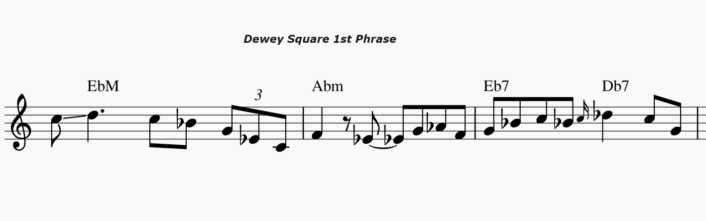 Bebop heads &mdash; Dewey Square-dewey-square-1st-phrase-png