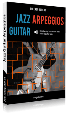 The Easy Guide to Jazz Guitar Arpeggios